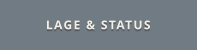 LAGE & STATUS